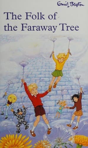 Cover of The folk of the Faraway Tree