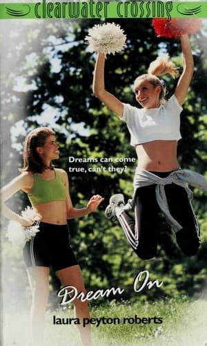 Cover of Dream on (Clearwater Crossing)