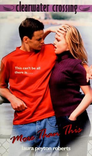 Cover of More Than This (Clearwater Crossing)