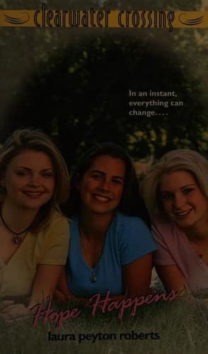 Cover of Hope Happens (Clearwater Crossing)