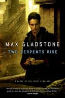 Cover of Two Serpents Rise