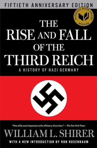 Cover of The Rise and Fall of the Third Reich: A History of Nazi Germany