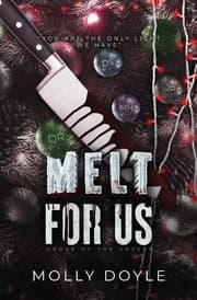 Cover of Melt for Us