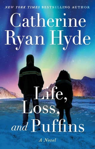 Cover of Life, Loss, and Puffins