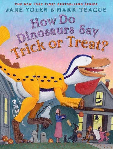 Cover of How Do Dinosaurs Say Trick or Treat?