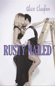 Cover of Rusty Nailed