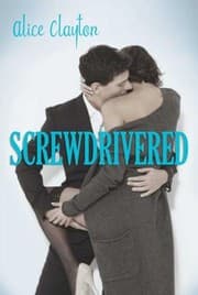Cover of Screwdrivered