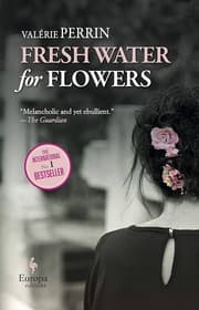 Cover of Fresh Water for Flowers