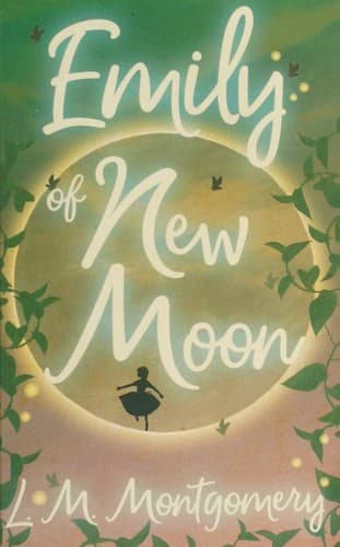 Cover of Emily of New Moon