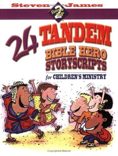 Cover of 24 Tandem Bible Hero Story Scripts For Children's Ministry (Stories 2 Tell)