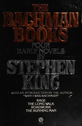 Cover of The Bachman Books (Long Walk / Rage / Roadwork / Running Man)