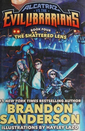 Cover of Alcatraz versus the Shattered Lens