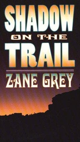 Cover of Shadow on the Trail