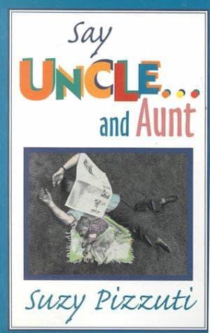 Cover of Say uncle-- and aunt