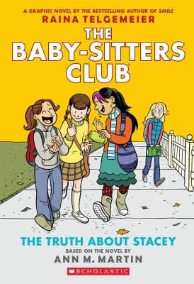 Cover of Truth about Stacey : a Graphic Novel