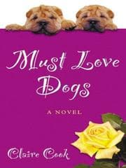 Cover of Must Love Dogs