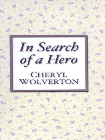 Cover of In Search of a Hero