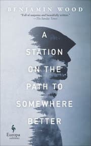 Cover of Station on the Path to Somewhere Better