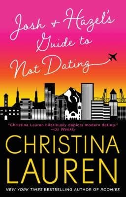 Cover of Josh and Hazel's Guide to Not Dating