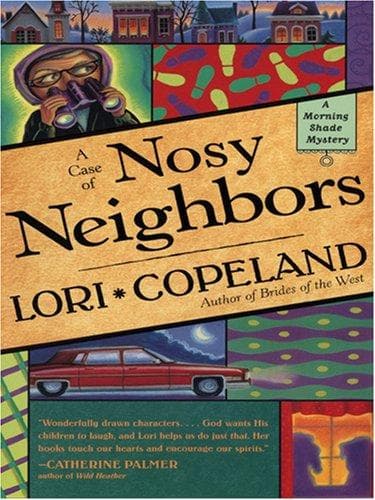 Cover of A Case of Noisy Neighbors (A Morning Shade Mystery #3)