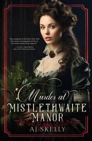 Cover of Murder at Mistlethwaite Manor