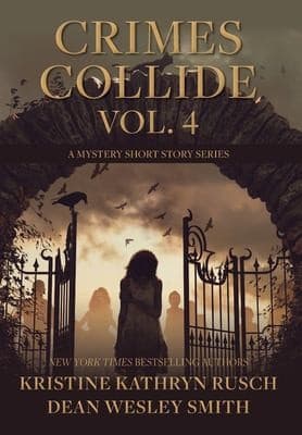 Cover of Crimes Collide, Vol. 4