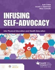 Cover of Infusing Self-Advocacy into Physical Education and Health Education