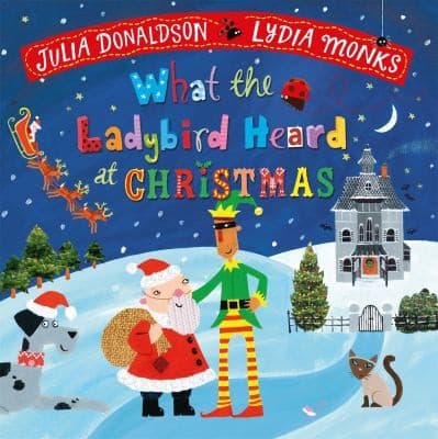 Cover of What the Ladybird Heard at Christmas