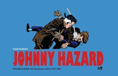Cover of Johnny Hazard the Complete Dailies Volume 11 : 1961-1963