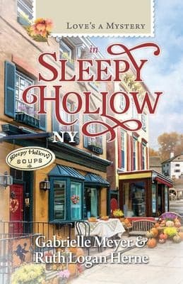 Cover of Love's a Mystery in Sleepy Hollow NY