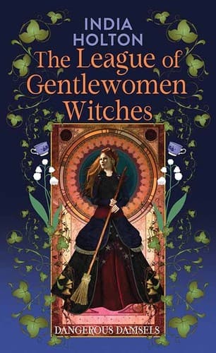 Cover of The League of Gentlewomen Witches