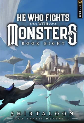 Cover of He Who Fights with Monsters 8