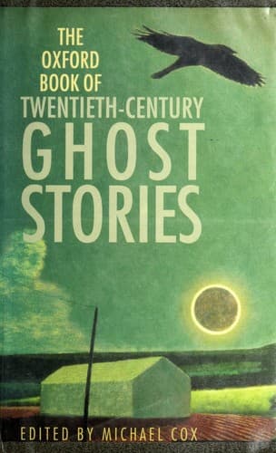Cover of The Oxford book of twentieth-century ghost stories