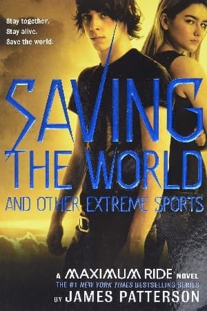Cover of Saving the World and Other Extreme Sports
