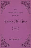Cover of The Unselected Journals of Emma M. Lion: Vol. 5