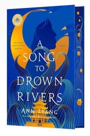 Cover of A Song to Drown Rivers