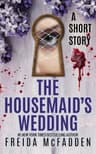 Cover of The Housemaid's Wedding