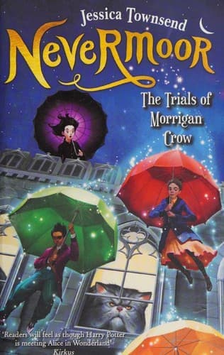 Cover of Nevermoor: The Trials of Morrigan Crow