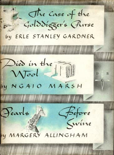 Cover of The Case of the Golddigger's Purse; Died in the Wool; Pearls Before Swine (Detective Book Club)