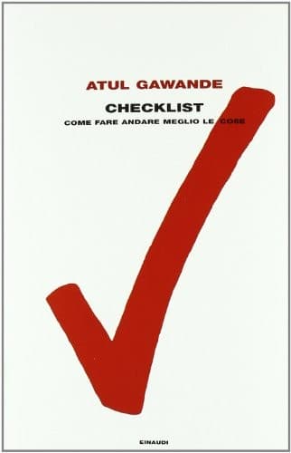 Cover of Checklist. Come fare andare meglio le cose