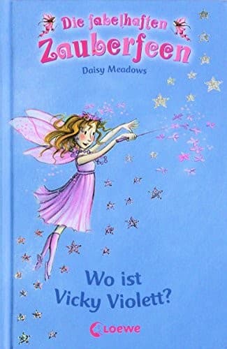 Cover of Die fabelhaften Zauberfeen