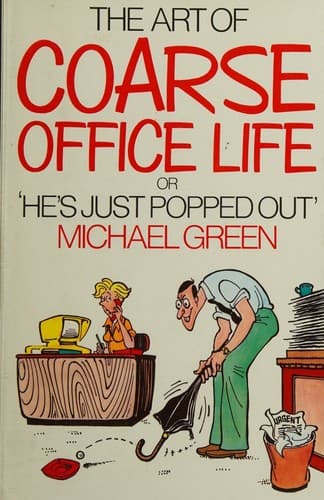 Cover of The art of coarse office life