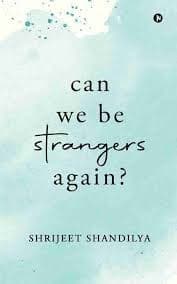 Cover of Can We Be Strangers Again?