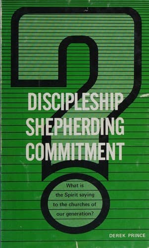 Cover of Discipleship, shepherding, commitment