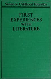 Cover of First experiences with literature