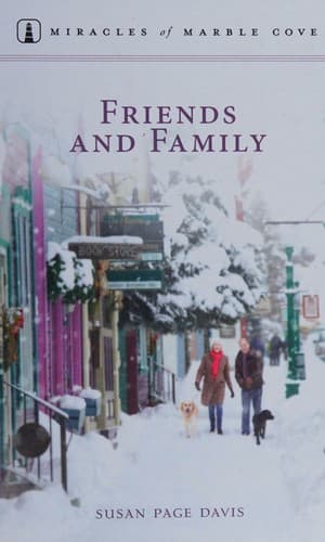 Cover of Friends And Family (Miracles of Marble Cove)