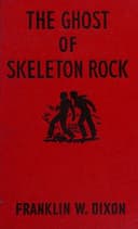 Cover of The ghost of skeleton rock