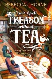 Cover of Can't Spell Treason Without Tea