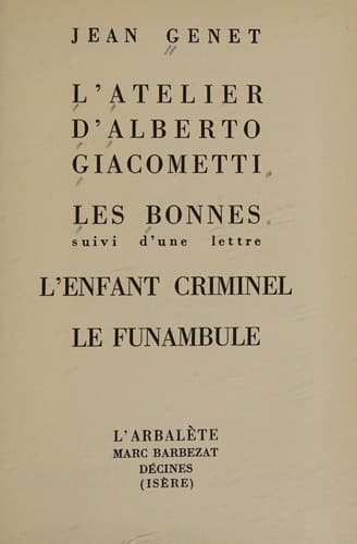 Cover of Les Bonnes & l'Atelier d'Alberto Giacometti