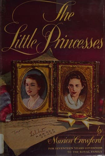 Cover of THE LITTLE PRINCESSES MARION CRAWFORD 1st EDITION 1950 BOOK